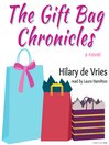 The Gift Bag Chronicles@